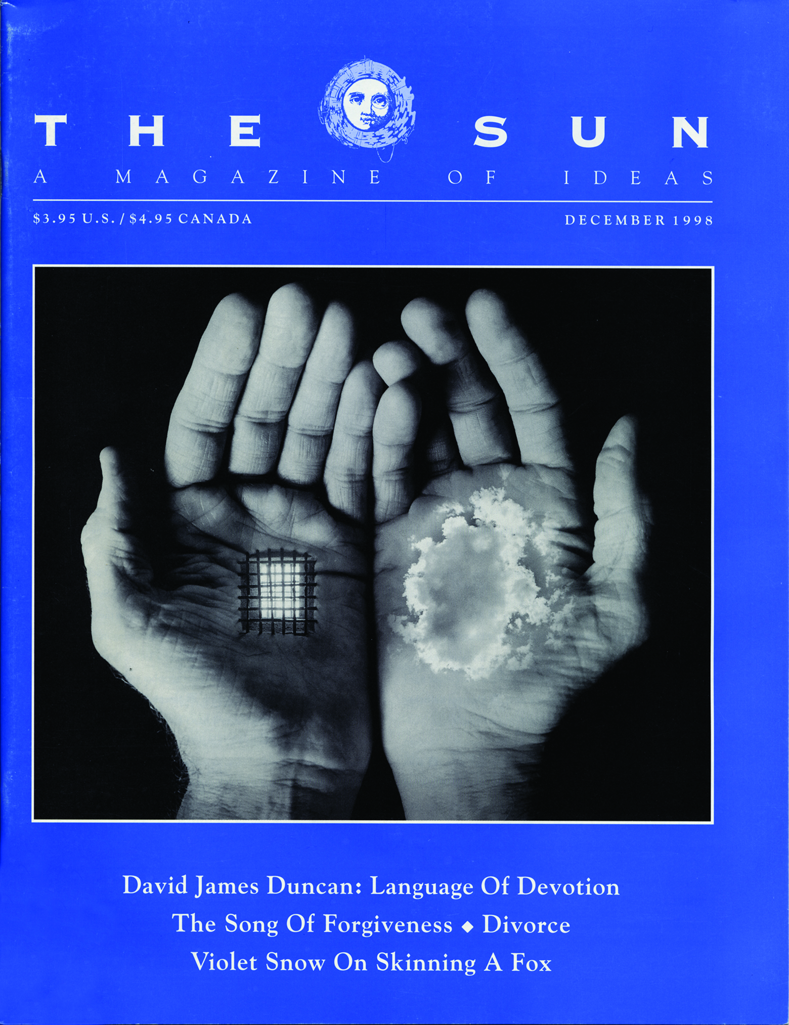 December 1998 cover of The Sun. A photomontage of a pair of open palms: one holds a cloud while the other holds a window with bars over it.
