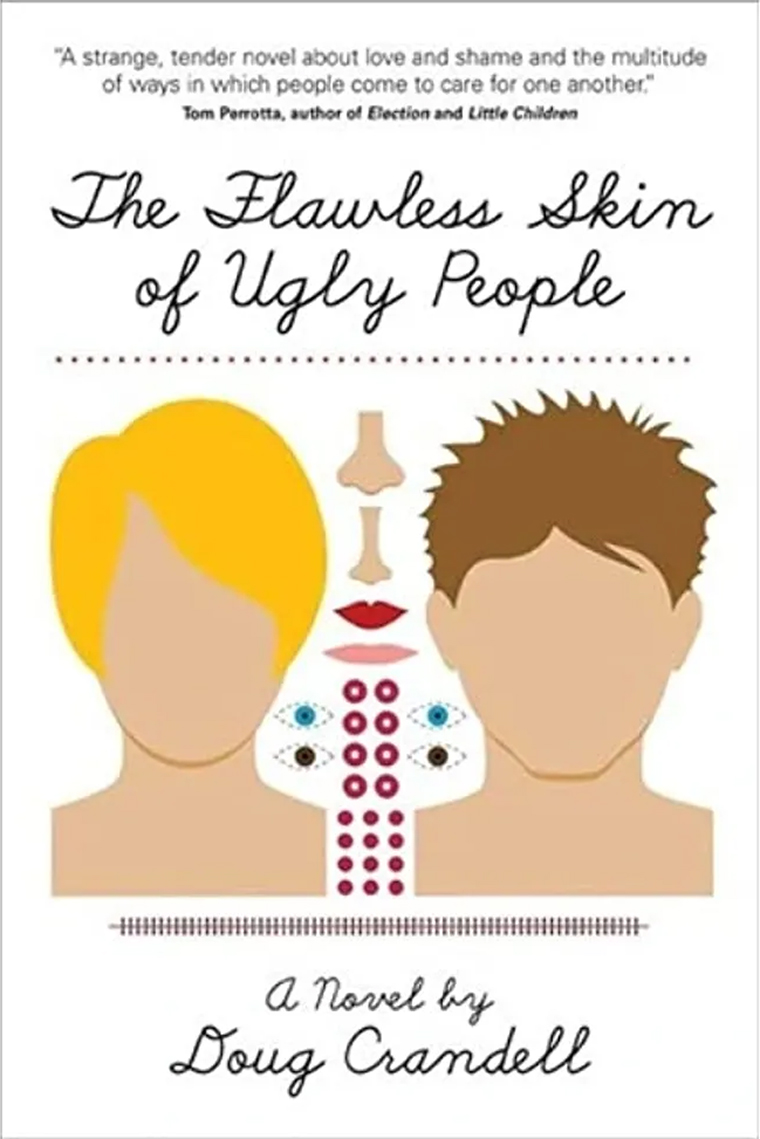 Cover image of Doug Crandell's book The Flawless Skin of Ugly People.
